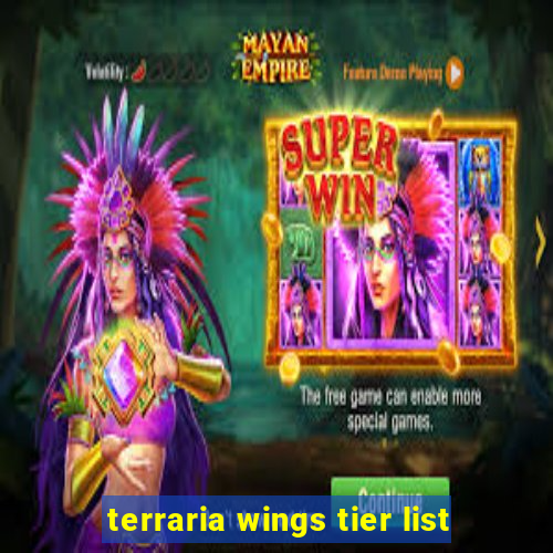 terraria wings tier list